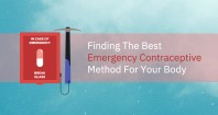 Finding The Best Emergency Contraceptive Method For Your Body