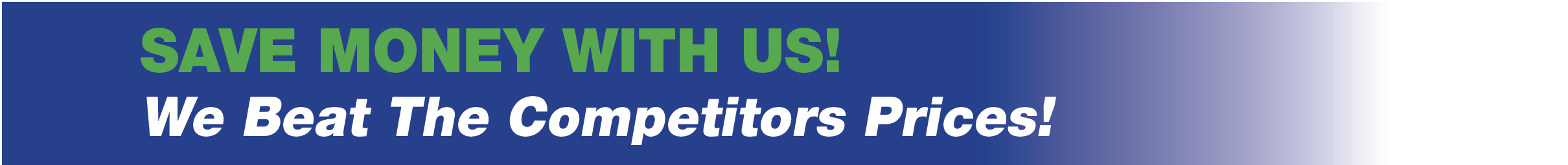 Save Money With US!