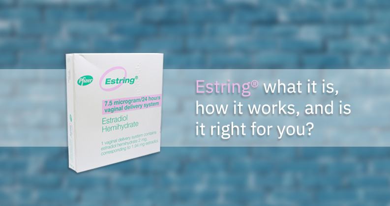 Estring (Estradiol Hemihydrate)