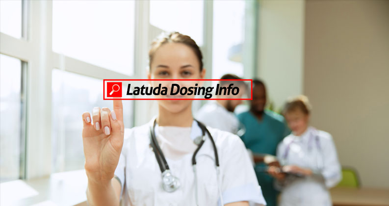 latuda dosing and administration